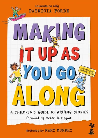 Making It Up As You Go Along - Little Island - Hardback Making It Up As You Go Along - Little Island - Hardback
