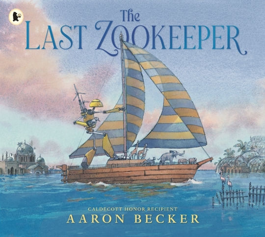 Last Zookeeper - Walker Books Ltd - Paperback / Softback Last Zookeeper - Walker Books Ltd - Paperback / Softback