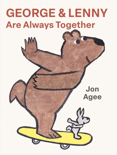 George And Lenny Are Always Together - Scallywag Press - Hardback
