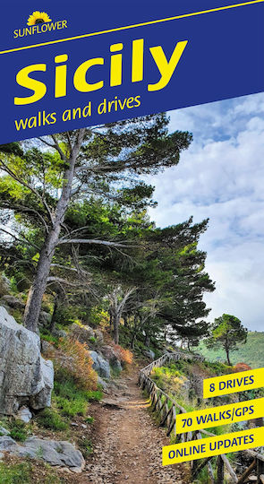 Sicily Sunflower Walking Guide: 70 Long And Short Walks And 8 Car Tours (sunflower Guides)