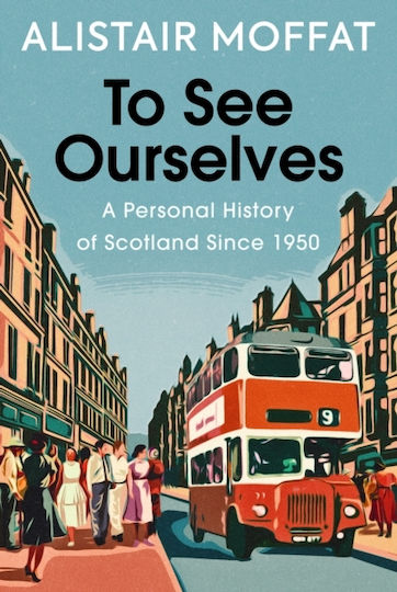 To See Ourselves - Birlinn General - Hardback To See Ourselves - Birlinn General - Hardback