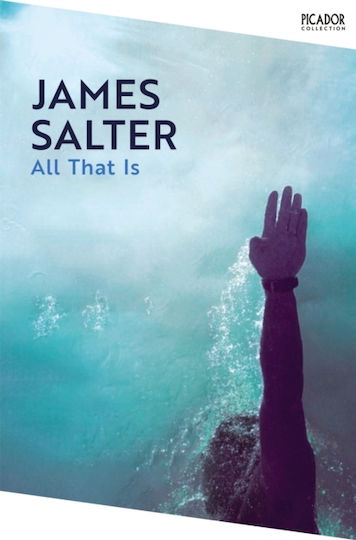 All That Is - Pan Macmillan - Paperback / Softback