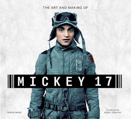Art And Making Of Mickey-17 - Titan Books Ltd - Hardback