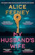 My Husband's Wife - Pan Macmillan - Hardback