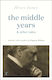 Middle Years & Other Tales - Quercus Publishing - Paperback / Softback