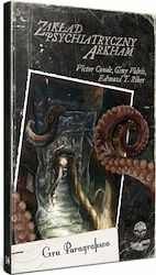 Choose Cthulhu 14 Arkham Psychiatric Facility