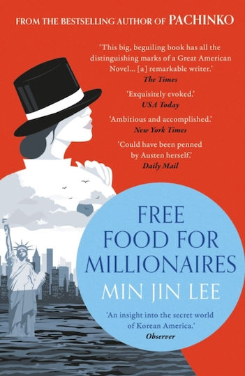 Free Food For Millionaires - Bloomsbury Publishing Plc - Paperback / Softback