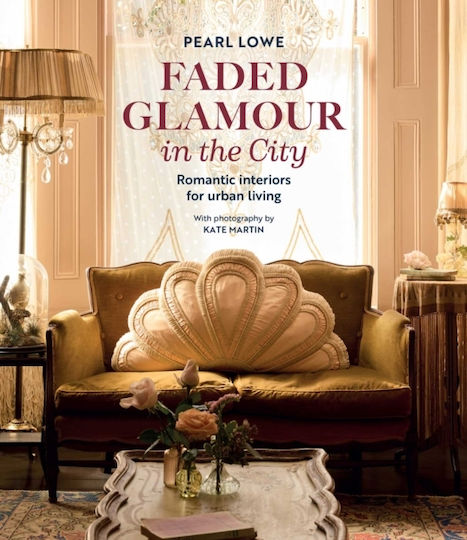 Faded Glamour In The City - Ryland, Peters & Small Ltd - Hardback