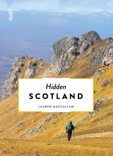 Hidden Scotland - Luster Publishing - Paperback / Softback