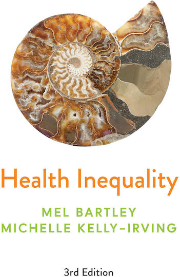 Health Inequality: An Introduction To Concepts, Theories And Methods