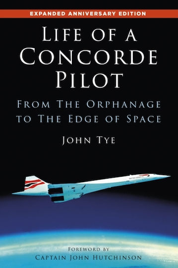 Life Of A Concorde Pilot - The History Press Ltd - Paperback / Softback