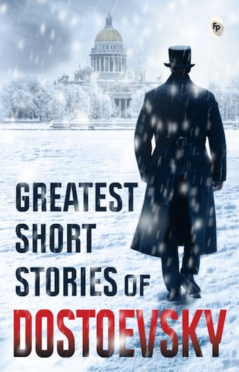 Greatest Short Stories Of Dostoevsky - Prakash Books India Private Limited - Paperback / Softback