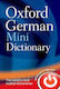 Oxford German Mini Dictionary: Over 40,000 Words And Phrases And 60,000 Translations