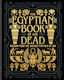 Egyptian Book Of The Dead - Arcturus Publishing Ltd - Hardback