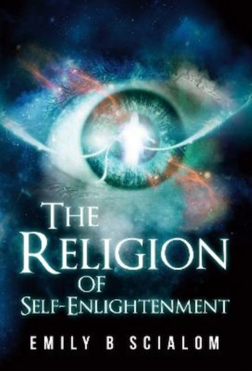 Religion Of Self-enlightenment - Independently Published - Paperback / Softback