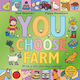 You Choose Farm - Penguin Random House Children's Uk - Board Book