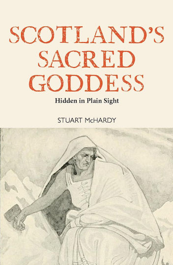 Scotland's Sacred Goddess - Luath Press Ltd - Paperback / Softback