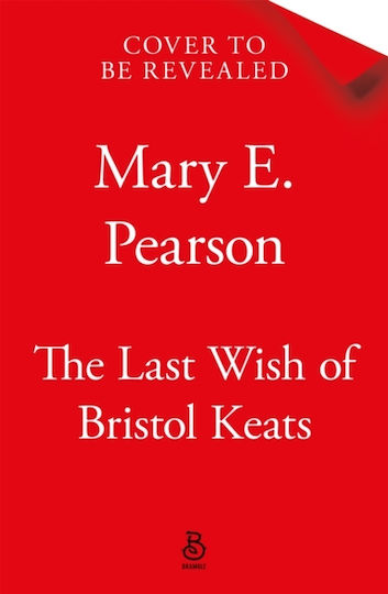 Last Wish Of Bristol Keats - Pan Macmillan - Paperback