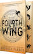 Fourth Wing (wing And Claw Collection) - Entangled Publishing, Llc - Hardback