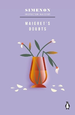 Maigret's Doubts: Inspector Maigret Georges Simenon Penguin Classics