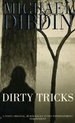 Dirty Tricks Michael Dibdin Faber & Faber
