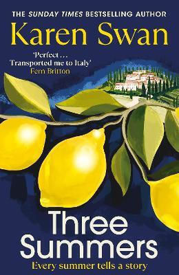 Three Summers Karen Swan Bantam Books (transworld Publishers A Division Of The Random House Group)