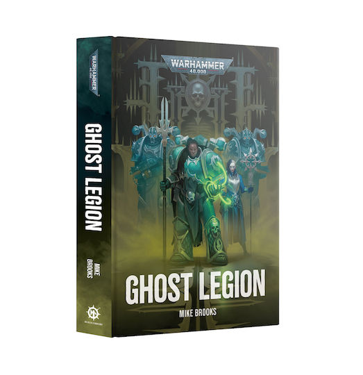 Warhammer Black Library Ghost Legion Copertă Dura Engleză Bl3297
