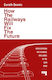How The Railways Will Fix The Future - Watkins Media Limited - Paperback / Softback