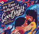 It's Time To Hush And Say Good Night - Walker Books Ltd - Paperback / Softback