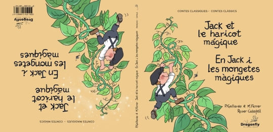 Jack Et Le Haricot Magique / En Jack I Les Mongetes Magiques - Dragonfly Bilingual Books - Hardback