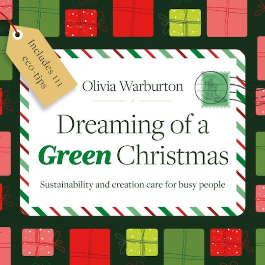 Dreaming Of A Green Christmas - Brf (the Bible Reading Fellowship) - Paperback / Softback