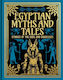 Egyptian Myths And Tales - Arcturus Publishing Ltd - Hardback