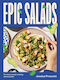 Epic Salads - Hardie Grant Books - Hardback