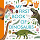 My First Book Of Dinosaurs - Walker Books Ltd - Paperback / Softback