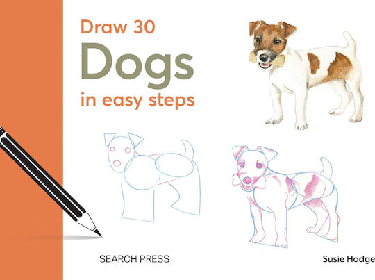 Dogs In Easy Steps (draw 30) Dogs In Easy Steps (draw 30)
