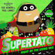 Supertato Night Of The Living Veg - Simon & Sch...