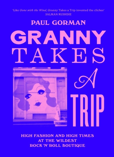 Granny Takes A Trip - Orion Publishing Co - Hardback