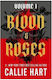 Blood Roses Volume 1