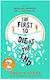 The First To Die At The End