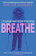 Breathe: Life Lessons From The Edge Of The World Mollie Hughes Birlinn Ltd