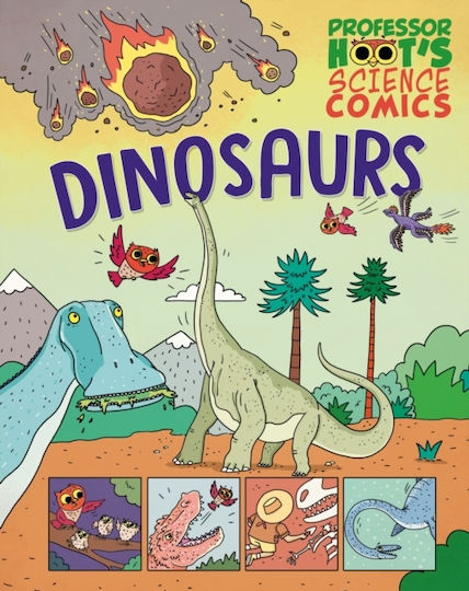 Professor Hoot's Science Comics: Dinosaurs - Hachette Children's Group - Paperback / Softback