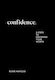 Confidence - Hodder & Stoughton - Hardback