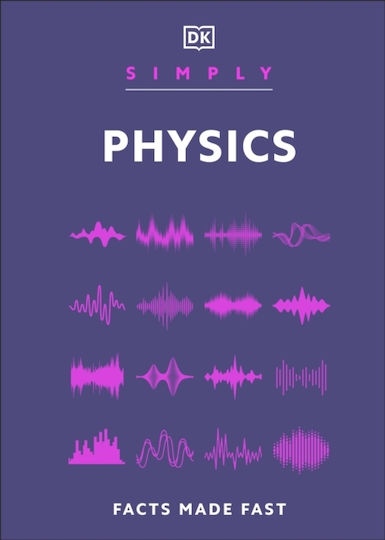 Simply Physics - Dorling Kindersley Ltd - Hardback
