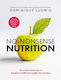 No-nonsense Nutrition - Pan Macmillan - Hardback