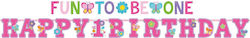 Μπάνερ Fun To Be One 1st Birthday Girl