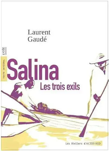 Salina Les Trois Exils (le Récit) 9782330166144