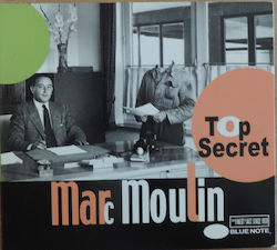 Marc Moulin Top Secret Cd Marc Moulin Top Secret Cd