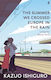 Summer We Crossed Europe In The Rain - Faber & Faber - Paperback / Softback