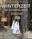 Winterzeit Mit Klompelompe