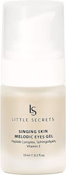 Little Secrets Melodic Eyes Gel de Ochi pentru Hidratare și Cearcăne 15ml Little Secrets Melodic Eyes Gel de Ochi pentru Hidratare și Cearcăne 15ml